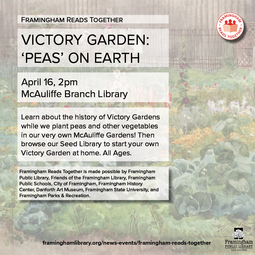 Framingham Reads Together: Victory Garden: “Peas” on Earth thumbnail Photo
