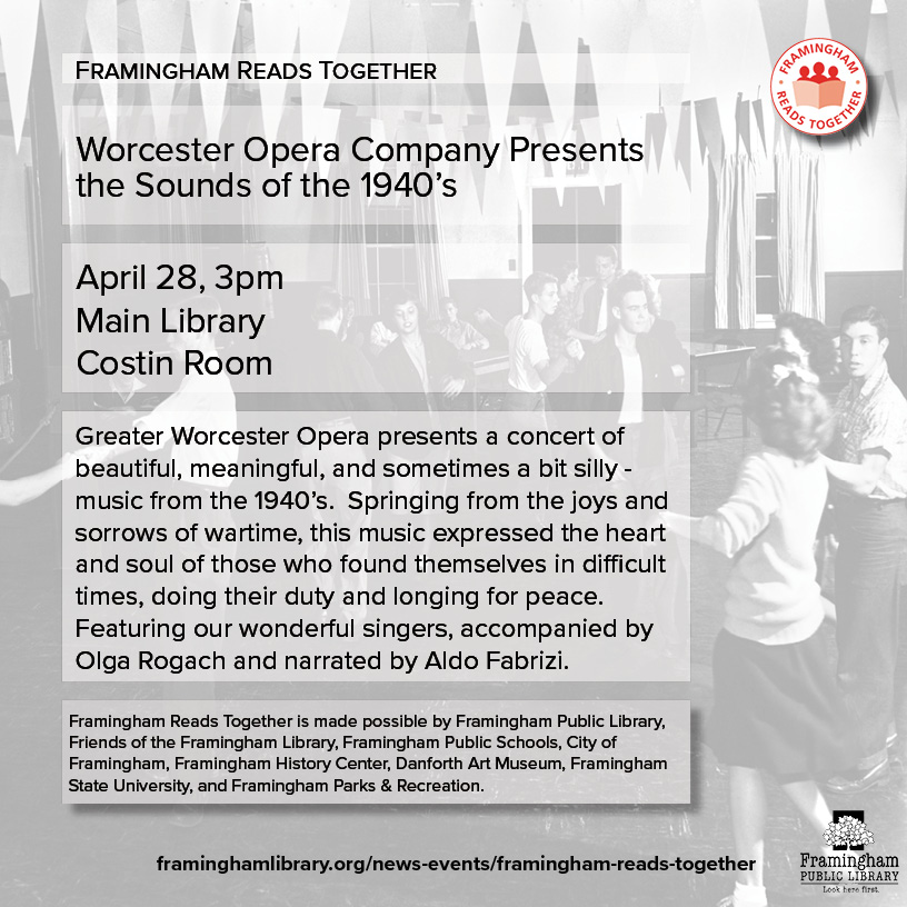 Greater Worcester Opera Presents the Sounds of the 1940’s (Framingham Reads Together) thumbnail Photo
