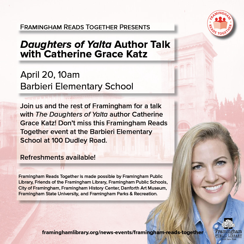 Framingham Reads Together - Daughters of Yalta Talk with Author Catherine Grace Katz thumbnail Photo